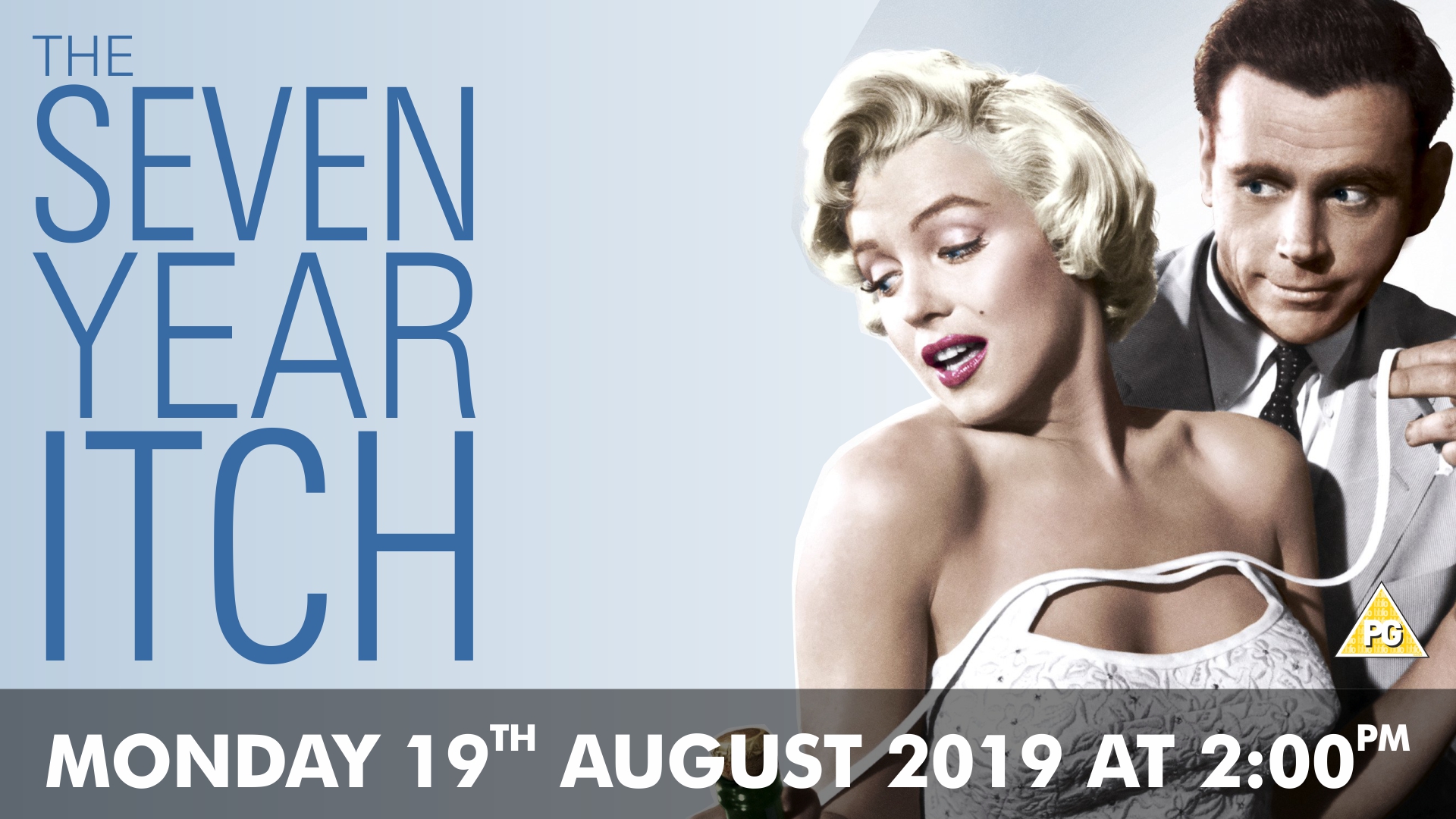 The Seven Year Itch (PG)